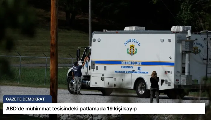 ABD’de mühimmat tesisindeki patlamada 19 kişi kayıp