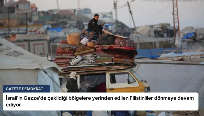 İsrail’in Gazze’de çekildiği bölgelere yerinden edilen Filistinliler dönmeye devam ediyor
