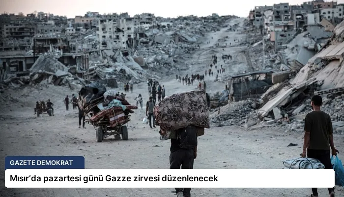 Mısır’da pazartesi günü Gazze zirvesi düzenlenecek