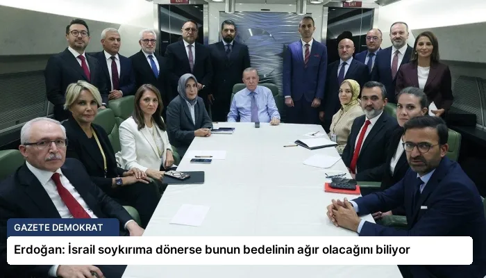 Erdoğan: İsrail soykırıma dönerse bunun bedelinin ağır olacağını biliyor