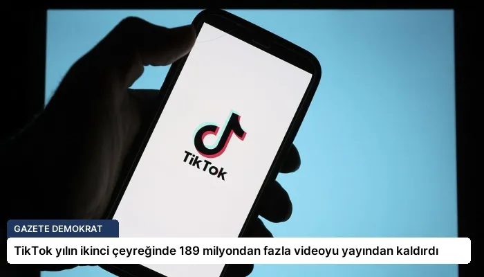 TikTok yılın ikinci çeyreğinde 189 milyondan fazla videoyu yayından kaldırdı