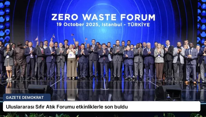 Uluslararası Sıfır Atık Forumu etkinliklerle son buldu