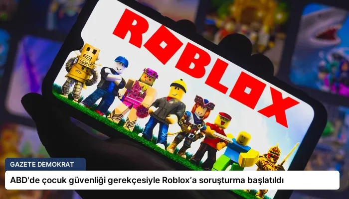 ABD’de çocuk güvenliği gerekçesiyle Roblox’a soruşturma başlatıldı