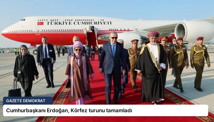 Cumhurbaşkanı Erdoğan, Körfez turunu tamamladı