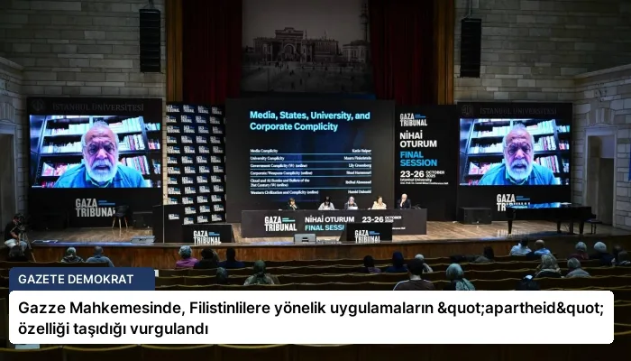 Gazze Mahkemesinde, Filistinlilere yönelik uygulamaların "apartheid" özelliği taşıdığı vurgulandı