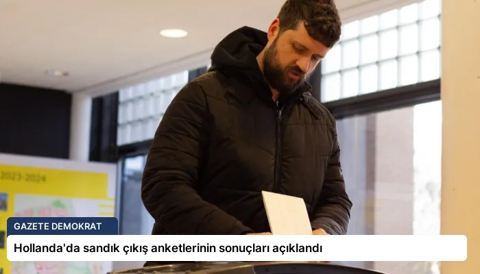 Hollanda’da sandık çıkış anketlerinin sonuçları açıklandı