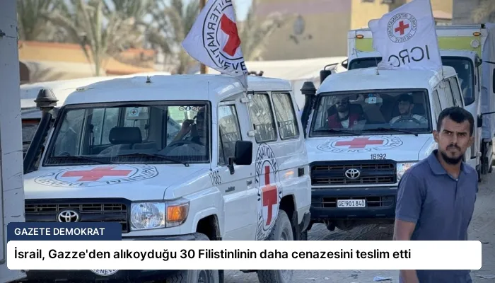 İsrail, Gazze’den alıkoyduğu 30 Filistinlinin daha cenazesini teslim etti