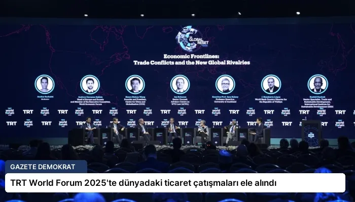 TRT World Forum 2025’te dünyadaki ticaret çatışmaları ele alındı