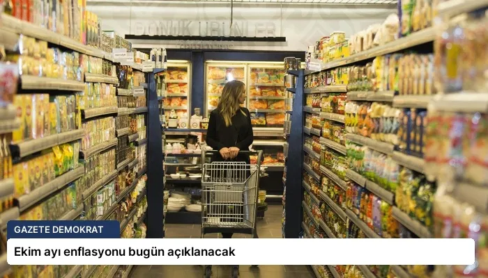 Ekim ayı enflasyonu bugün açıklanacak