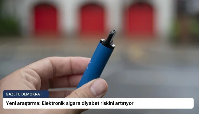 Yeni araştırma: Elektronik sigara diyabet riskini artırıyor