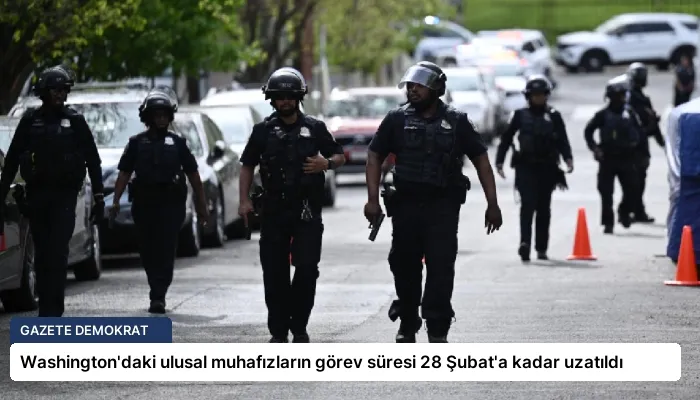 Washington’daki ulusal muhafızların görev süresi 28 Şubat’a kadar uzatıldı