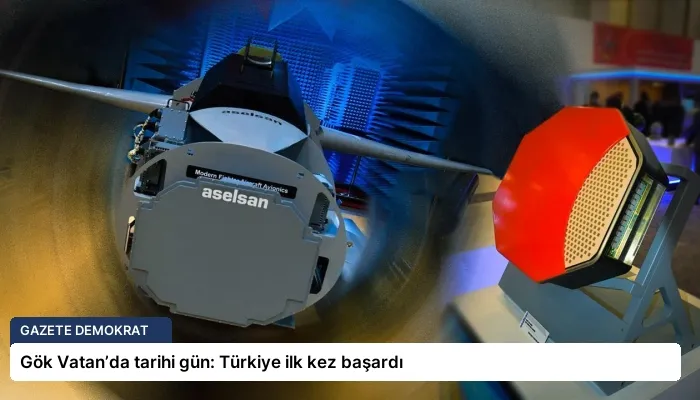 Gök Vatan’da tarihi gün: Türkiye ilk kez başardı