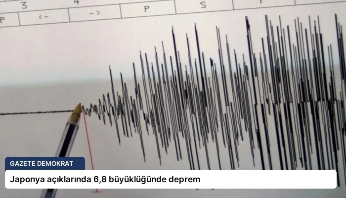 Japonya açıklarında 6,8 büyüklüğünde deprem