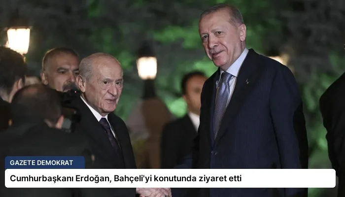 Cumhurbaşkanı Erdoğan, Bahçeli’yi konutunda ziyaret etti