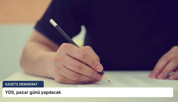 YDS, pazar günü yapılacak