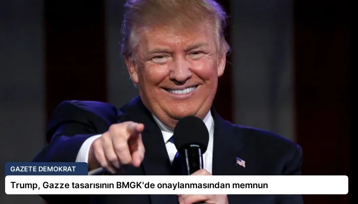 Trump, Gazze tasarısının BMGK’de onaylanmasından memnun