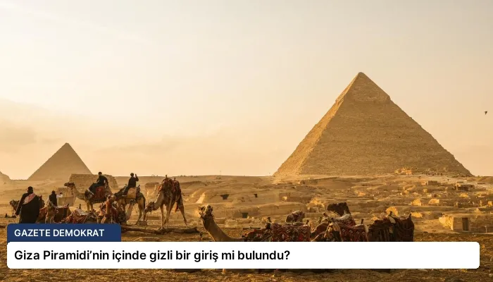 Giza Piramidi’nin içinde gizli bir giriş mi bulundu?