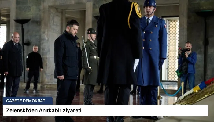 Zelenski’den Anıtkabir ziyareti