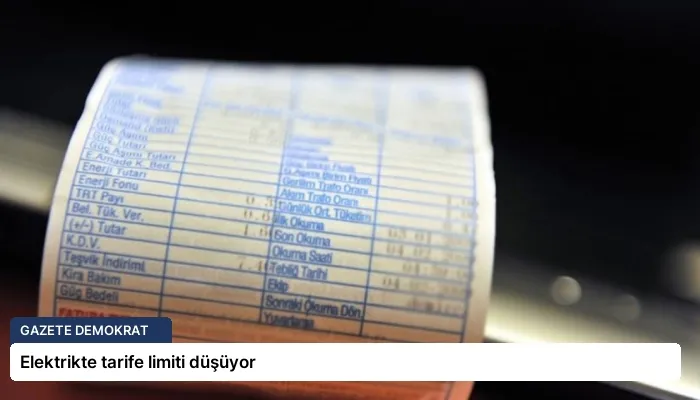Elektrikte tarife limiti düşüyor
