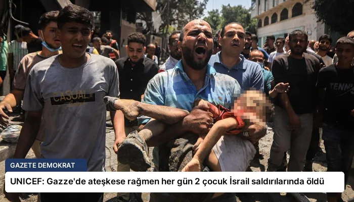 UNICEF: Gazze’de ateşkese rağmen her gün 2 çocuk İsrail saldırılarında öldü