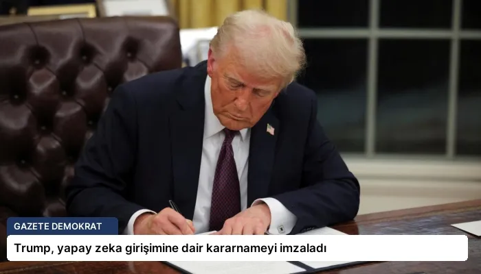 Trump, yapay zeka girişimine dair kararnameyi imzaladı