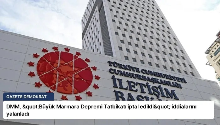 DMM, "Büyük Marmara Depremi Tatbikatı iptal edildi" iddialarını yalanladı
