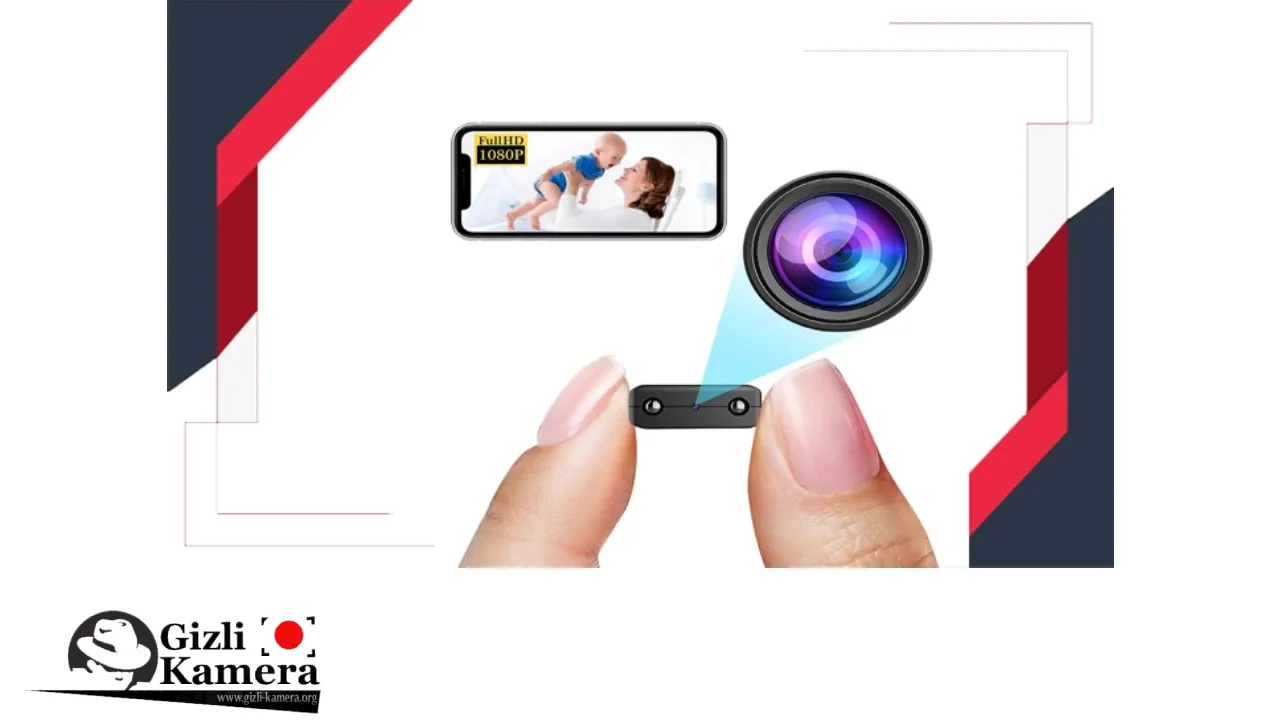 Gizli Kamera Teknolojileri ile Modern Güvenlik Yaklaşımı