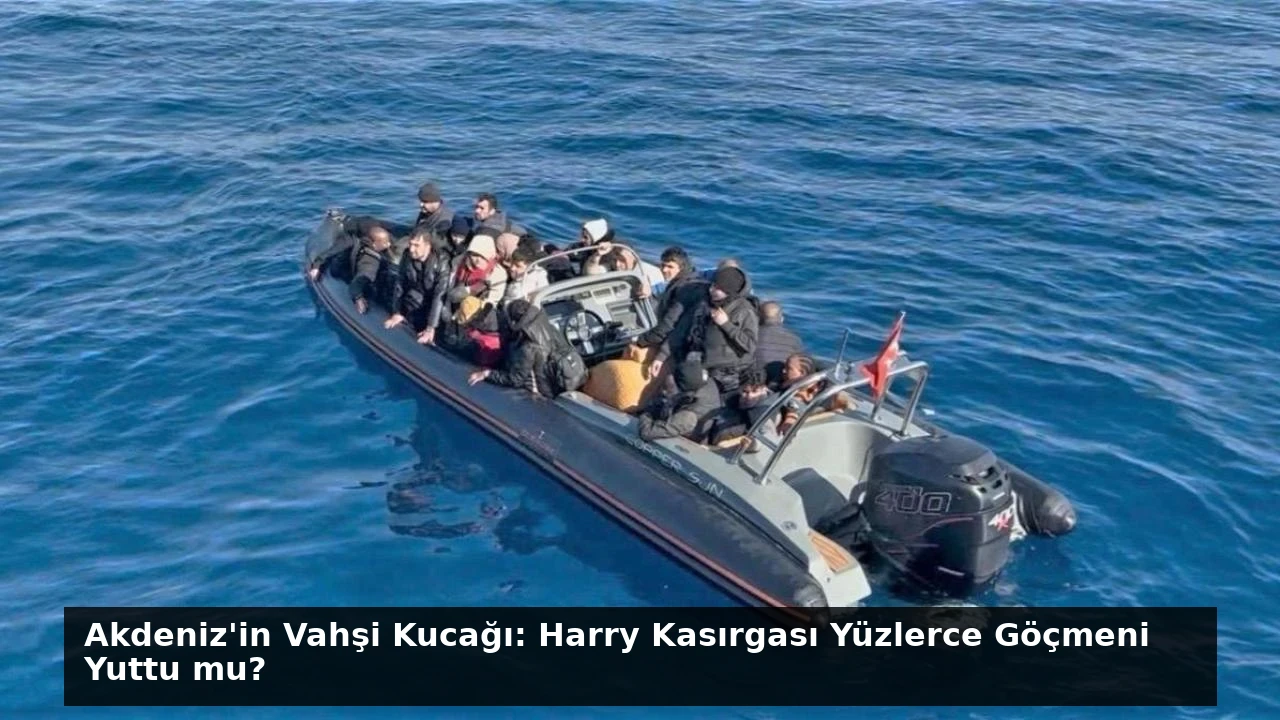 Akdeniz’in Vahşi Kucağı: Harry Kasırgası Yüzlerce Göçmeni Yuttu mu?
