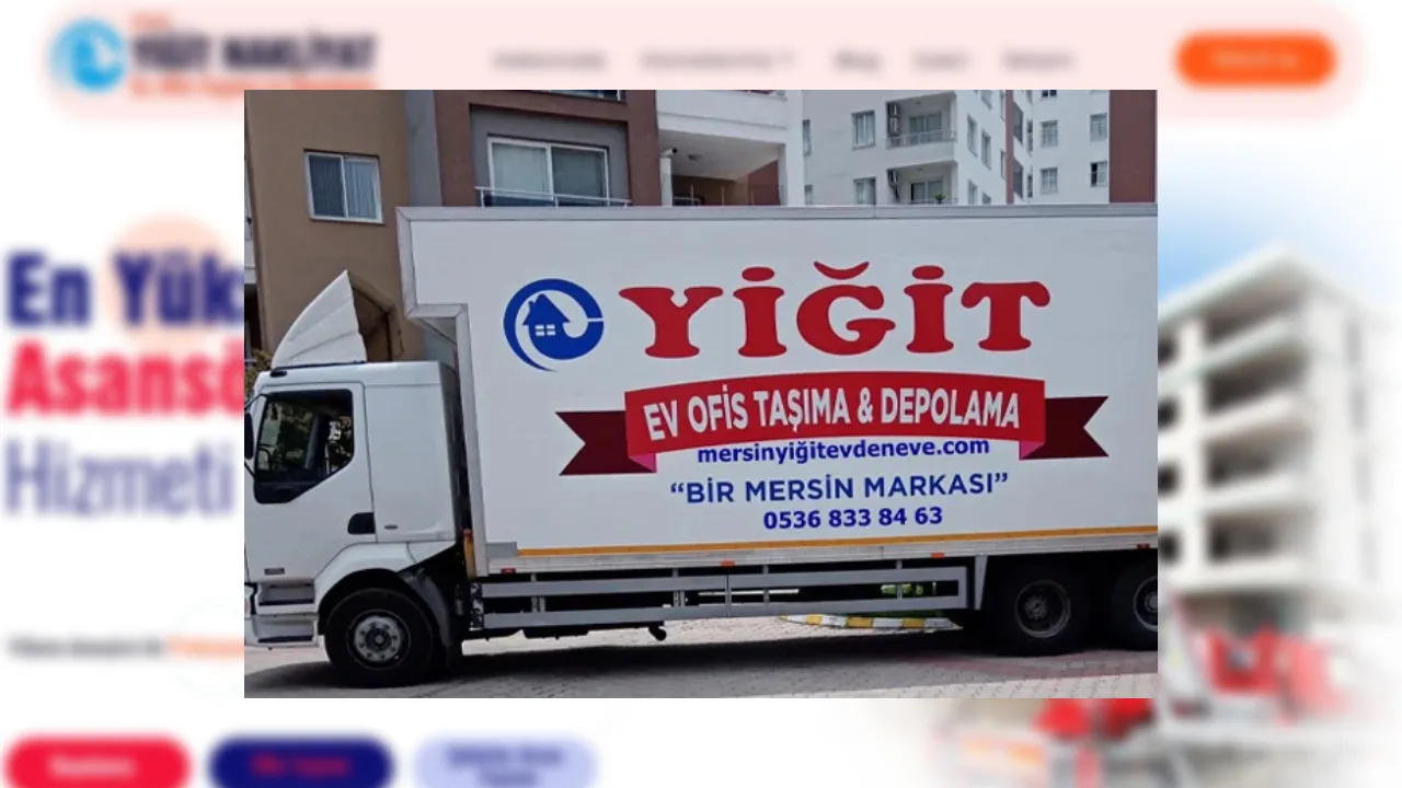 Mersin Yiğit Evden Eve Nakliyat ile Zaman Kazandıran Çözümler