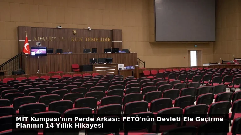 MİT Kumpası’nın Perde Arkası: FETÖ’nün Devleti Ele Geçirme Planının 14 Yıllık Hikayesi