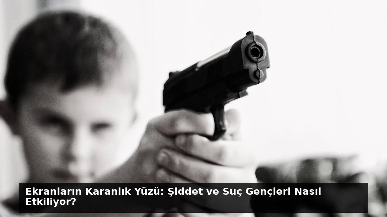 Ekranların Karanlık Yüzü: Şiddet ve Suç Gençleri Nasıl Etkiliyor?