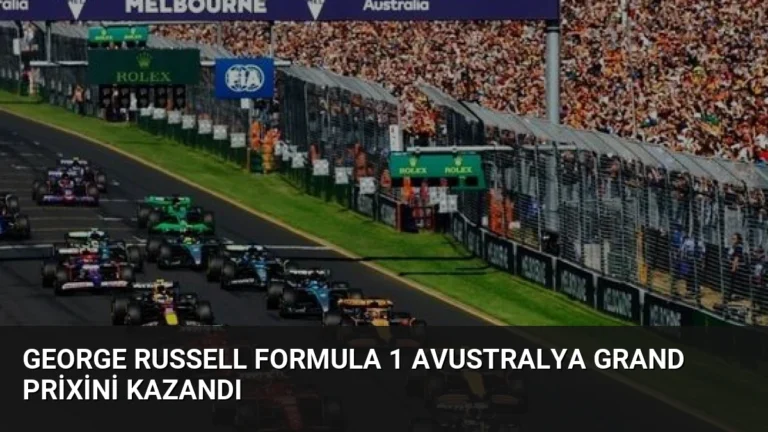 George Russell Formula 1 Avustralya Grand Prixini Kazandı