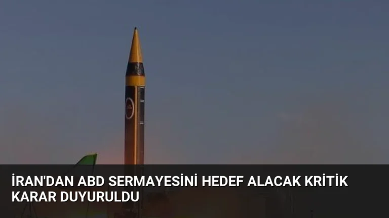İran’dan ABD Sermayesini Hedef Alacak Kritik Karar Duyuruldu