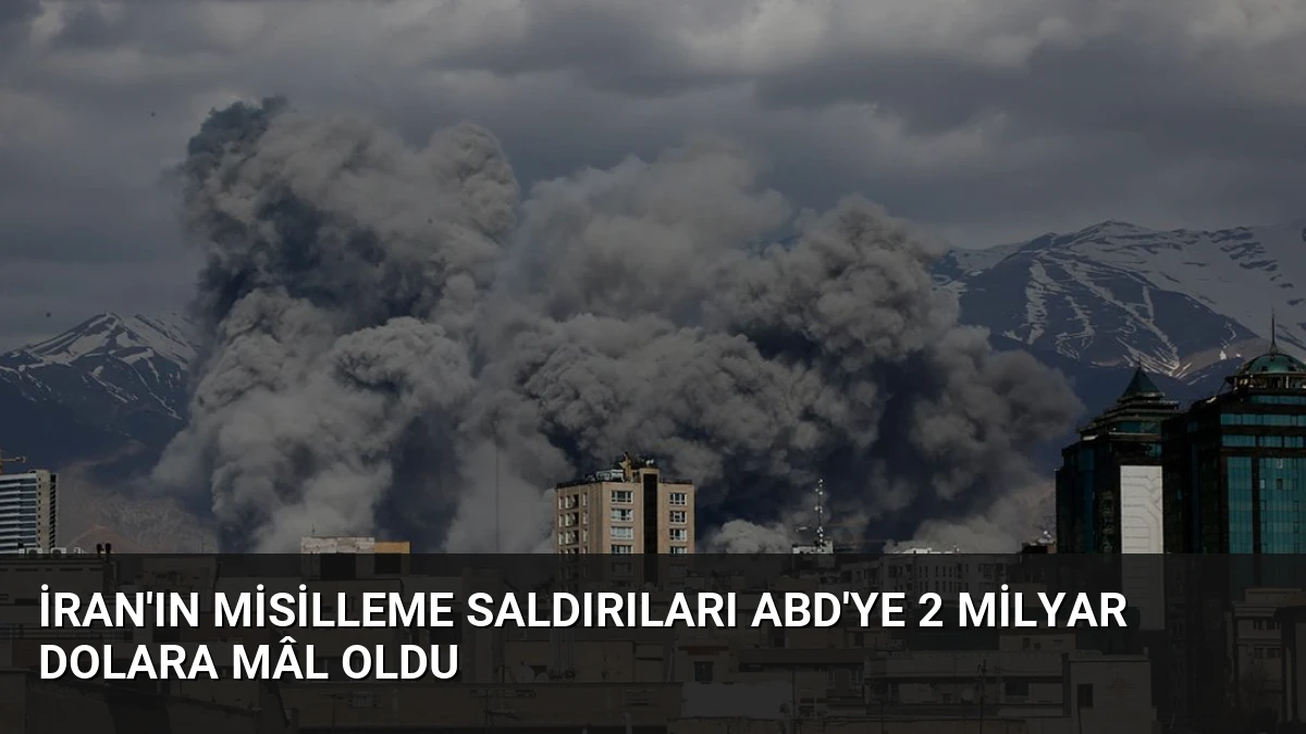 İran’ın Misilleme Saldırıları ABD’ye 2 Milyar Dolara Mâl Oldu