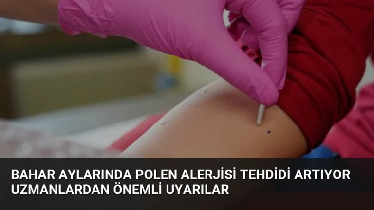 Bahar Aylarında Polen Alerjisi Tehdidi Artıyor Uzmanlardan Önemli Uyarılar