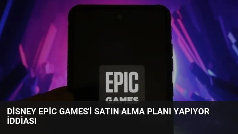 Disney Epic Games’i Satın Alma Planı Yapıyor İddiası