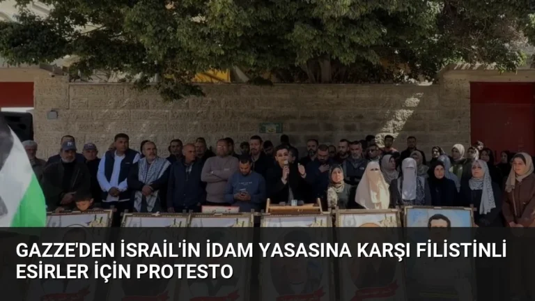 Gazze’den İsrail’in İdam Yasasına Karşı Filistinli Esirler İçin Protesto