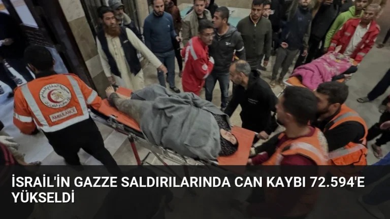 İsrail’in Gazze Saldırılarında Can Kaybı 72.594’e Yükseldi