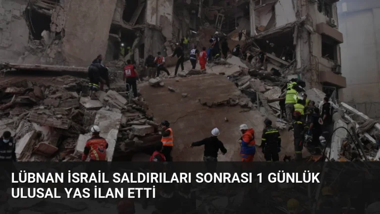 Lübnan İsrail Saldırıları Sonrası 1 Günlük Ulusal Yas İlan Etti