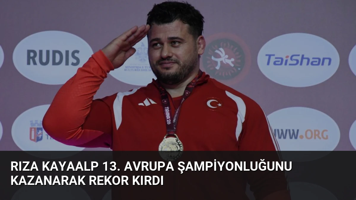 Rıza Kayaalp 13. Avrupa Şampiyonluğunu Kazanarak Rekor Kırdı