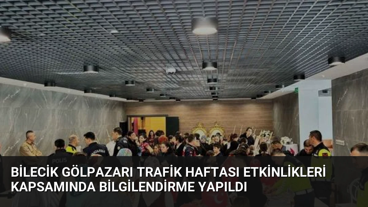 Bilecik Gölpazarı Trafik Haftası Etkinlikleri Kapsamında Bilgilendirme Yapıldı