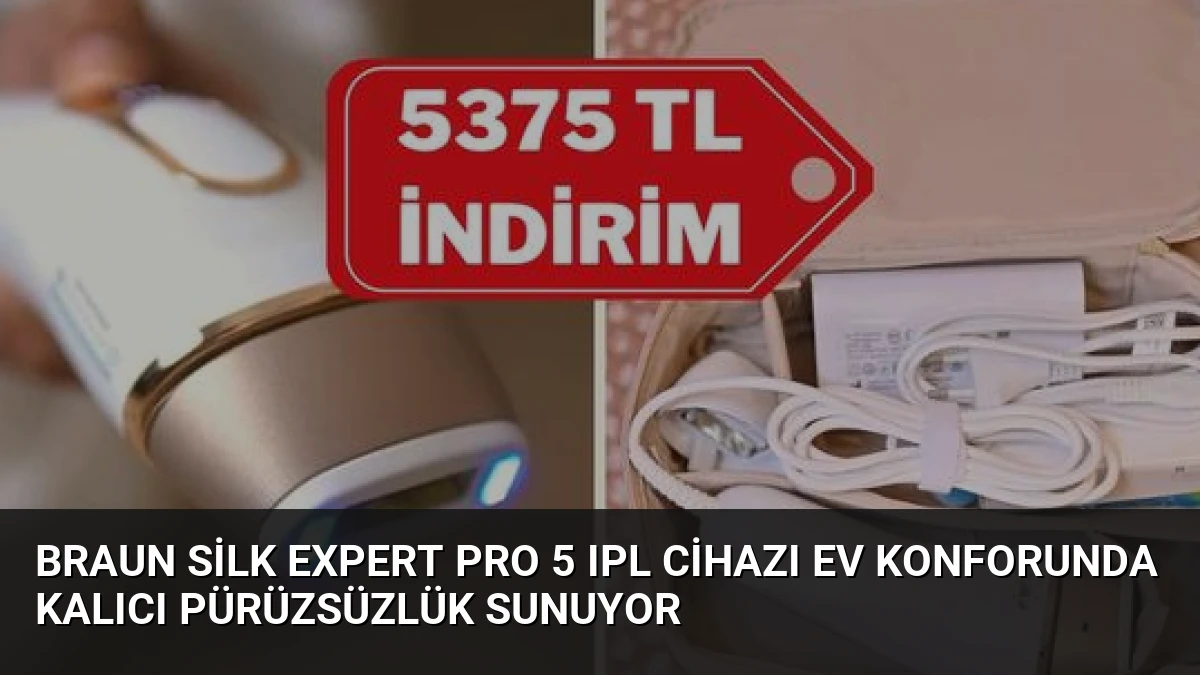 Braun Silk Expert Pro 5 IPL Cihazı Ev Konforunda Kalıcı Pürüzsüzlük Sunuyor