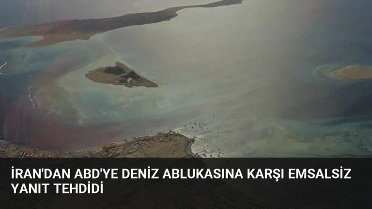 İran’dan ABD’ye Deniz Ablukasına Karşı Emsalsiz Yanıt Tehdidi
