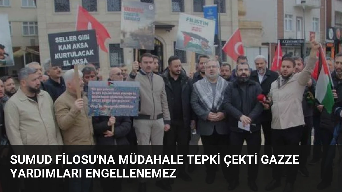 Sumud Filosu’na Müdahale Tepki Çekti Gazze Yardımları Engellenemez