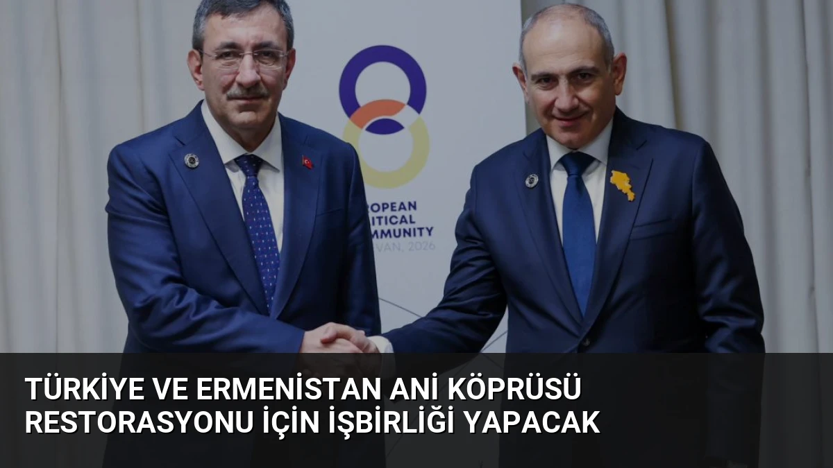 Türkiye ve Ermenistan Ani Köprüsü Restorasyonu İçin İşbirliği Yapacak