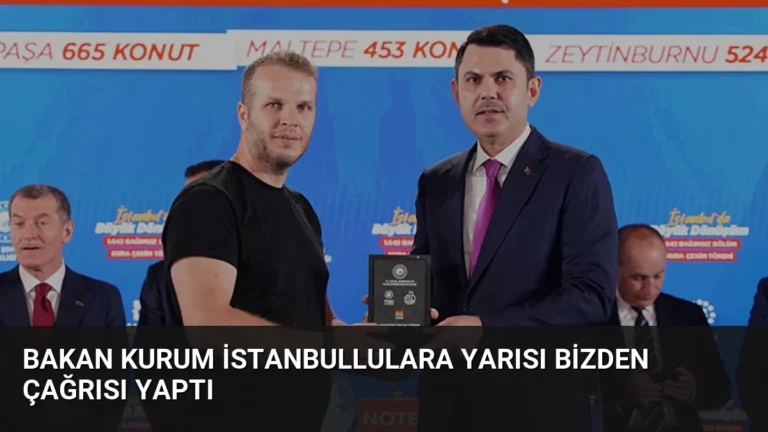 Bakan Kurum İstanbullulara Yarısı Bizden Çağrısı Yaptı