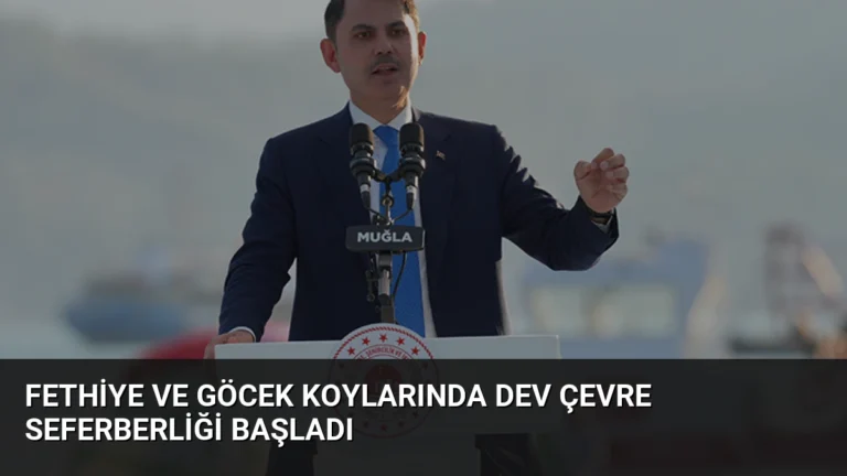 Fethiye ve Göcek Koylarında Dev Çevre Seferberliği Başladı
