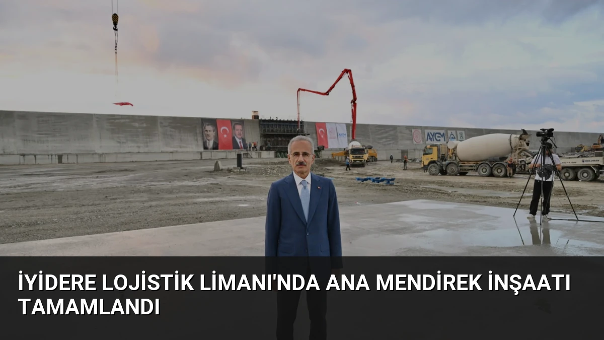 İyidere Lojistik Limanı’nda Ana Mendirek İnşaatı Tamamlandı