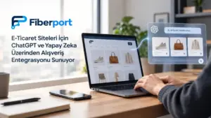 Türkiye pazarındaki işletmeler için yapay zeka tabanlı e-ticaret bağlantısı tanıtıldı