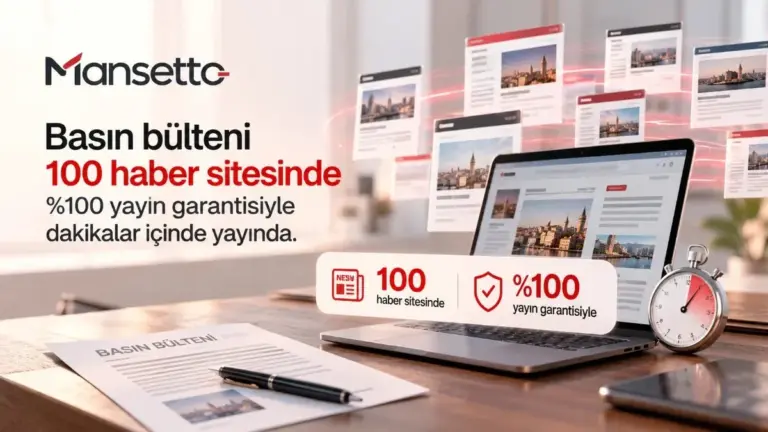 Mansetto ile 67 ilin yerel medyasında ve ulusal sitelerde basın bülteni yayını